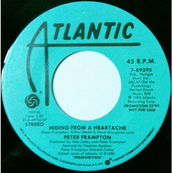Peter Frampton Hiding From A Heartache USED VINYL 7INCH 45 RPM SINGLE PROMO