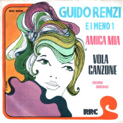 Guido Renzi / Meno Uno Amica Mia / Vola Canzone USED VINYL 7INCH 45 RPM MONO