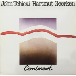 John Tchicai / Hartmut Geerken Continent Vinyl LP USED