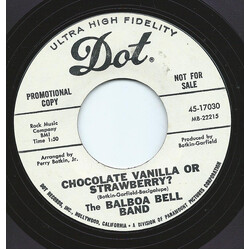 The Balboa Bell Band Chocolate Vanilla Or Strawberry? / Sunshine Seaweed USED VINYL 7INCH 45 RPM PROMO