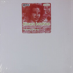 Kimara Lovelace I Luv You More (Part II) VINYL 12" USED