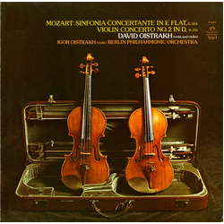 Wolfgang Amadeus Mozart / David Oistrach / Igor Oistrach / Berliner Philharmoniker Sinfonia Concertante In E Flat, K. 364 / Violin Concerto No. 2 In D