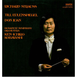 Richard Strauss / Budapest Symphony Orchestra / Ken-Ichiro Kobayashi Till Eulenspiegel / Don Juan Vinyl LP USED