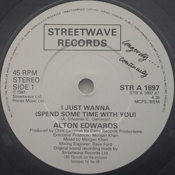 Alton Edwards I Just Wanna (Spend Some Time With You) USED VINYL 7INCH 45 RPM