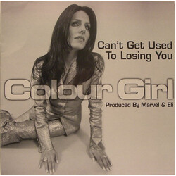 Colour Girl Can't Get Used To Losing You VINYL 12" USED