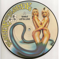 Blonde On Blonde Whole Lotta Love USED VINYL 7INCH PICTURE DISC 45 RPM