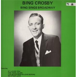 Bing Crosby Bing Sings Broadway Vinyl LP USED