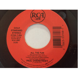 Paul Overstreet All The Fun / Seein' My Father In Me USED VINYL 7INCH SINGLE REISSUE