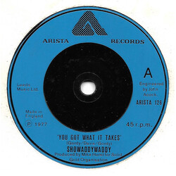Showaddywaddy You Got What It Takes USED VINYL 7INCH 45 RPM SINGLE