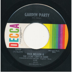 Rick Nelson & The Stone Canyon Band Garden Party USED VINYL 7INCH 45 RPM SINGLE STEREO