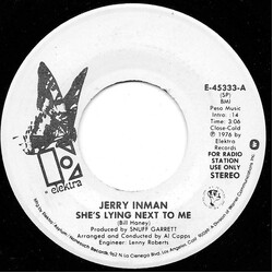 Jerry Inman She's Lying Next To Me USED VINYL 7INCH 45 RPM PROMO STEREO MONO