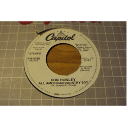 Con Hunley All American Country Boy USED VINYL 7INCH 45 RPM PROMO WHITE LABEL STEREO