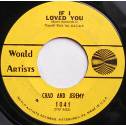 Chad & Jeremy If I Loved You USED VINYL 7INCH 45 RPM SINGLE