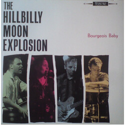 The Hillbilly Moon Explosion Bourgeois Baby Vinyl LP USED