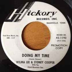 Wilma Lee & Stoney Cooper / The Clinch Mountain Clan Doing My Time / Singing Waterfall USED VINYL 7INCH 45 RPM PROMO