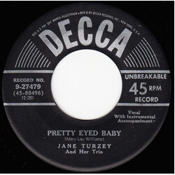 Jane Turzy Trio Pretty Eyed Baby / I Cried Myself To Sleep USED VINYL 7INCH 45 RPM SINGLE