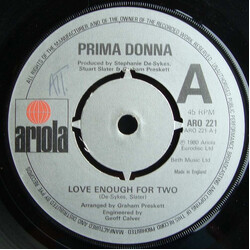Prima Donna (3) Love Enough For Two / Missing Out On Love USED VINYL 7INCH 45 RPM SINGLE