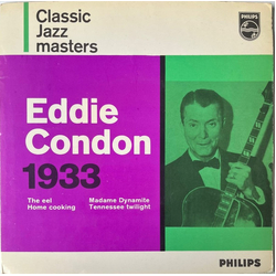 Eddie Condon Eddie Condon 1933 Vinyl 7" USED