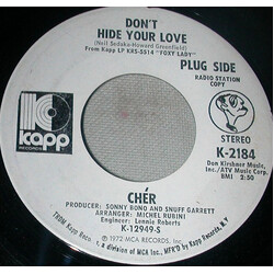 Cher Don't Hide Your Love USED VINYL 7INCH 45 RPM PROMO