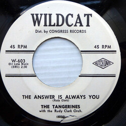 The Tangerines (2) The Answer Is Always You USED VINYL 7INCH 45 RPM SINGLE