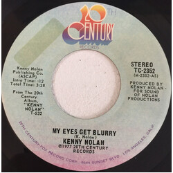 Kenny Nolan My Eyes Get Blurry USED VINYL 7INCH SINGLE