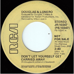 Douglas and Lonero Don't Let Yourself Get Carried Away Vinyl 7" USED