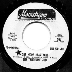 The Tangerine Zoo One More Heartache USED VINYL 7INCH 45 RPM PROMO MONO