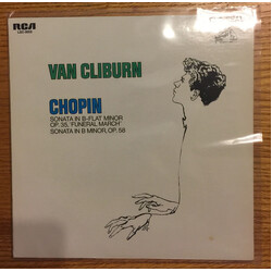 Van Cliburn / Frédéric Chopin Sonata In B-Flat Minor Op. 35, "Funeral March" / Sonata In B Minor, Op. 58 Vinyl LP USED