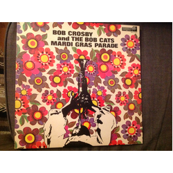 Bob Crosby And The Bob Cats Mardi Gras Parade Vinyl LP USED