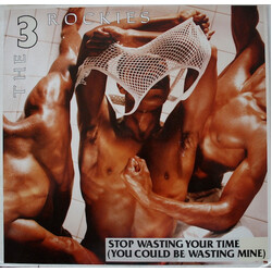 The 3 Rockies Stop Wasting Your Time (You Could Be Wasting Mine) USED VINYL 12INCH 45 RPM STEREO