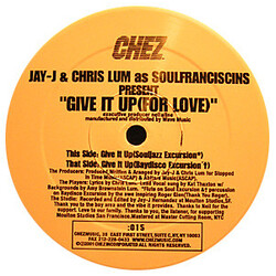 SoulFranciscins Give It Up (For Love) VINYL 12" USED