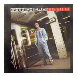 Shinehead Chain Gang (Rap) VINYL 12" USED