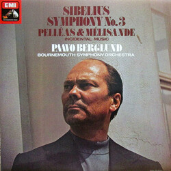 Jean Sibelius / Bournemouth Symphony Orchestra / Paavo Berglund Symphony No. 3, Pelleas & Melisande Vinyl LP USED