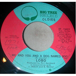 Lobo (3) Me And You And A Dog Named Boo USED VINYL 7INCH 45 RPM