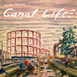 Goldie Thorn Canal Life Vinyl 12" USED