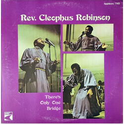 Reverend Cleophus Robinson There's Only One Bridge Vinyl LP USED