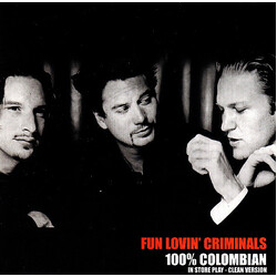 Fun Lovin' Criminals 100% Colombian (In Store Play - Clean Version) CD USED