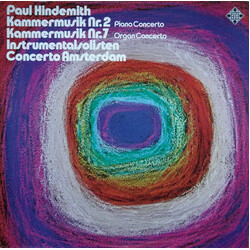 Paul Hindemith / Concerto Amsterdam Kammermusik Nr. 2 Piano Concerto - Kammermusik Nr. 7 Organ Concerto Vinyl LP USED
