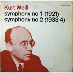 Kurt Weill / BBC Symphony Orchestra / Gary Bertini Symphony No. 1 (1921) / Symphony No. 2 (1933-4) Vinyl LP USED
