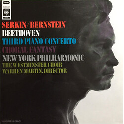 Ludwig van Beethoven / Rudolf Serkin / Westminster Symphonic Choir / The New York Philharmonic Orchestra / Leonard Bernstein Third Piano Concerto / Ch