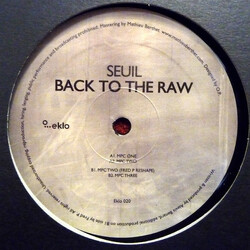 Seuil Back To The Raw USED VINYL 12INCH