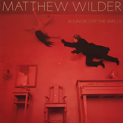Matthew Wilder Bouncin' Off The Walls Vinyl LP USED