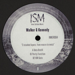 Patrick Walker / Inigo Kennedy 3 Stacked Layers, From Macro To Meta USED VINYL 12INCH
