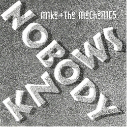 Mike & The Mechanics Nobody Knows USED VINYL 7INCH SINGLE