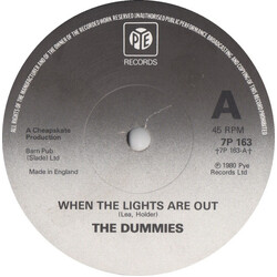 The Dummies (3) When The Lights Are Out USED VINYL 7INCH 45 RPM REISSUE