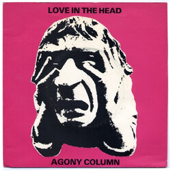Agony Column (2) Love In The Head Vinyl 7" USED