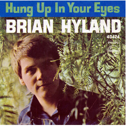 Brian Hyland Hung Up In Your Eyes USED VINYL 7INCH 45 RPM STYRENE