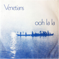 The Venetians Ooh La La USED VINYL 7INCH 45 RPM SINGLE LIMITED EDITION
