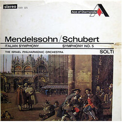 Felix Mendelssohn-Bartholdy / Franz Schubert / Georg Solti / Israel Philharmonic Orchestra Italian Symphony / Symphony No. 5 Vinyl LP USED