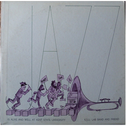 Kent State University Lab Band Jazz Is Alive And Well At Kent State University Vinyl LP USED